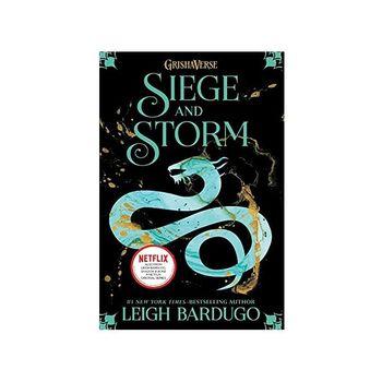 Siege and Storm (The Grisha Trilogy - Book 2)