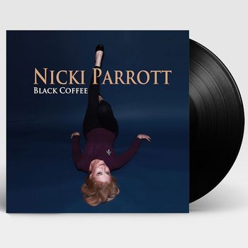 NICKI PARROTT - BLACK COFFEE 180G LP